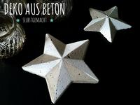 Sterne aus Beton selber machen mit Anleitung
