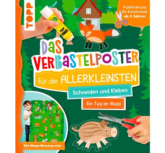 Book "Das Verbastelposter-Buch für die Allerkleinsten. - Ein Tag im Wald."