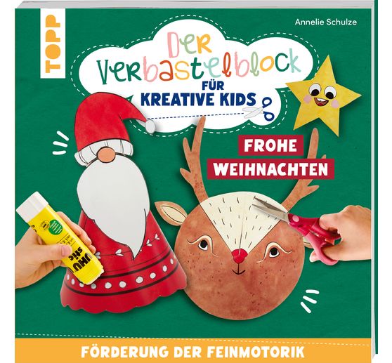 Book "Der Verbastelblock für kreative Kids. Frohe Weihnachten"