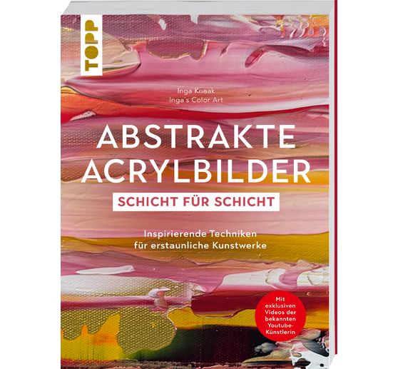 Libro "Abstrakte Acrylbilder - Schicht f&uuml;r Schicht"